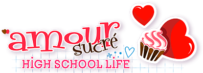 Amour Sucré: High School Life